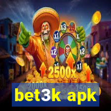 bet3k apk