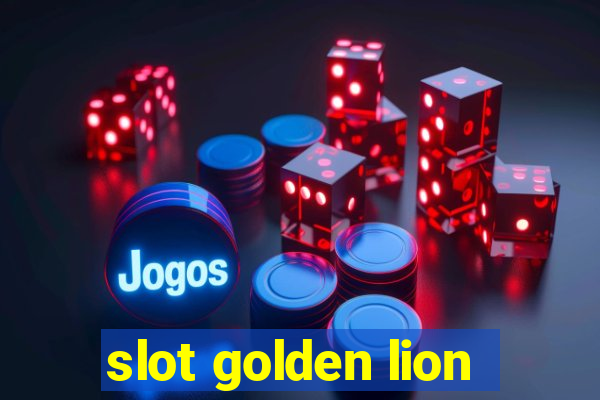 slot golden lion