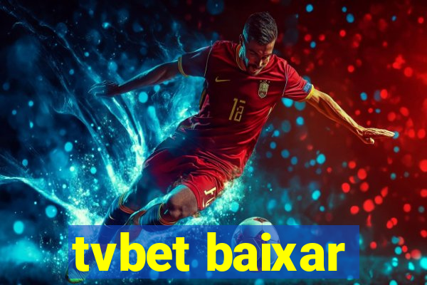 tvbet baixar