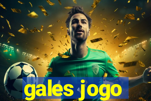 gales jogo