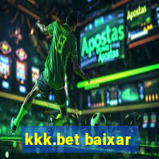 kkk.bet baixar