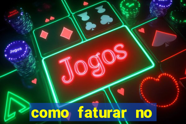 como faturar no jogo do tigrinho