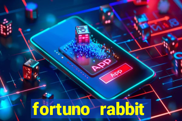 fortuno rabbit 