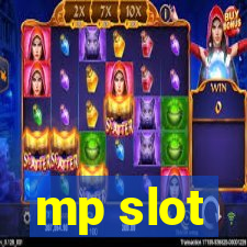 mp slot