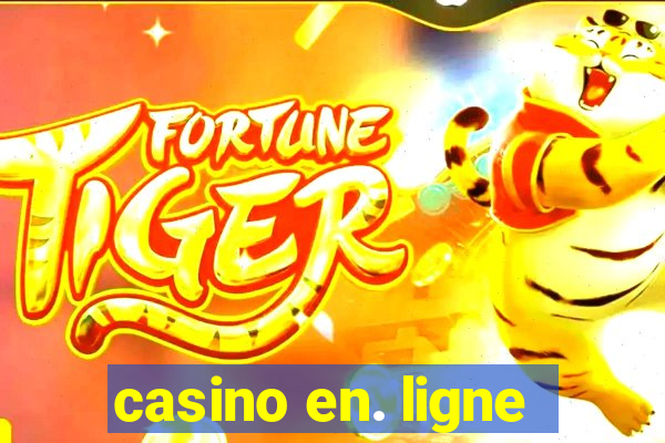 casino en. ligne