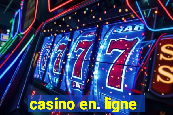 casino en. ligne