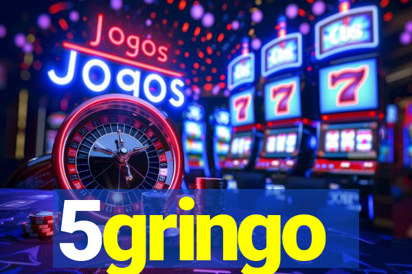 5gringo