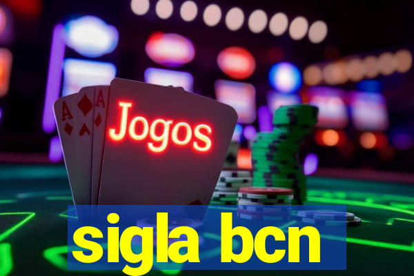 sigla bcn