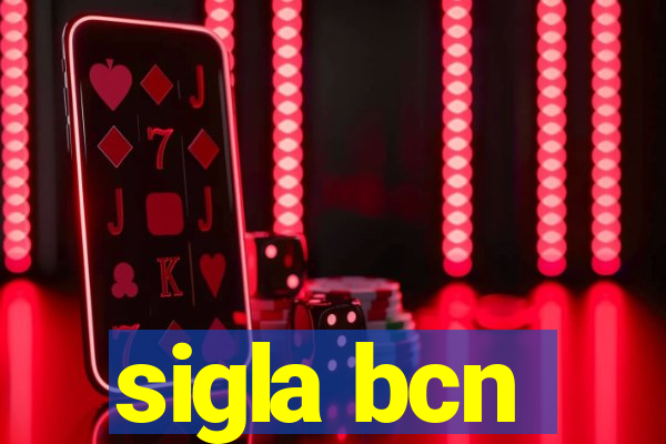 sigla bcn