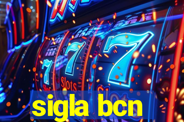 sigla bcn