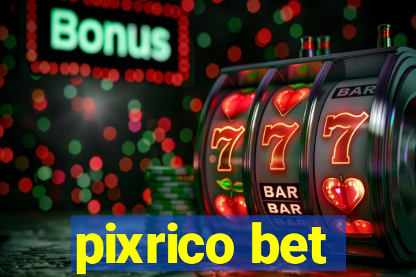 pixrico bet