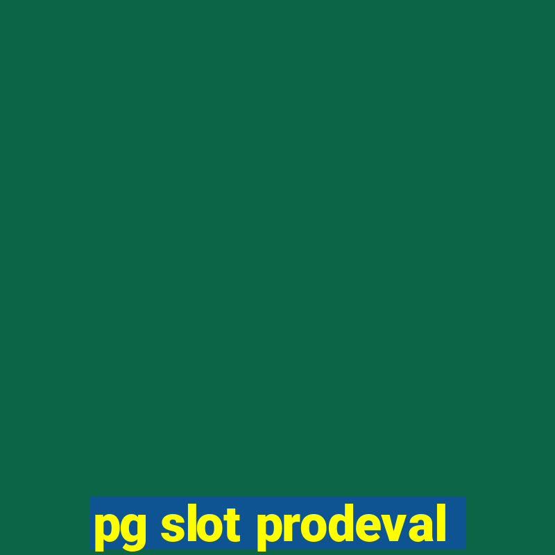 pg slot prodeval