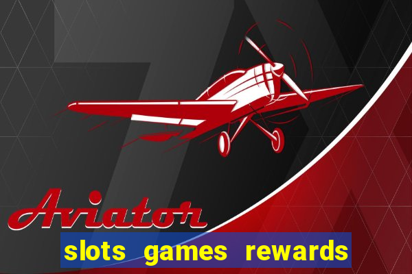 slots games rewards fetch 9fw1 j34e