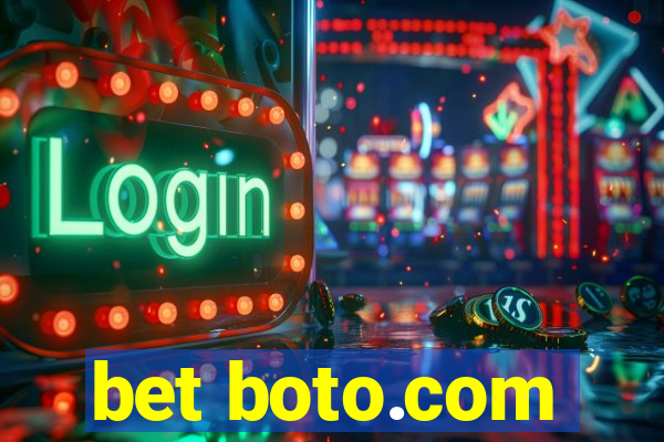 bet boto.com