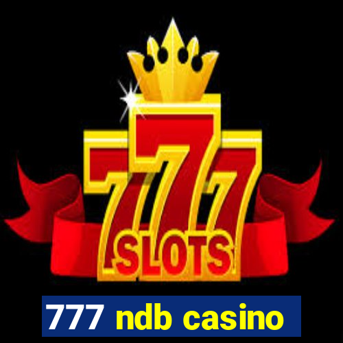 777 ndb casino