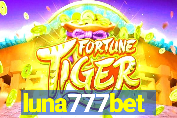 luna777bet