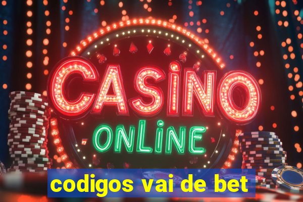 codigos vai de bet