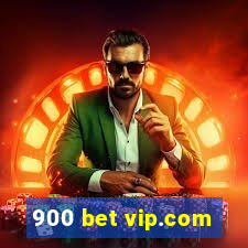 900 bet vip.com