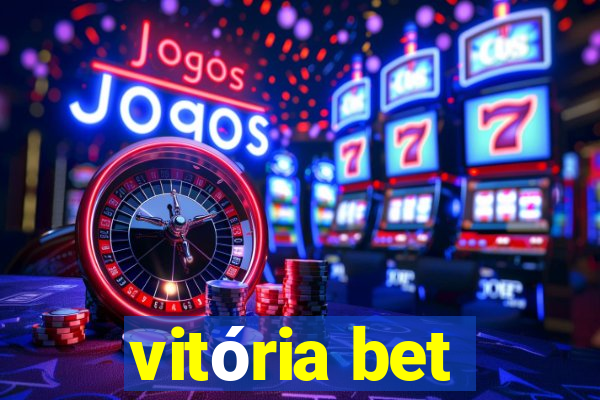 vitória bet