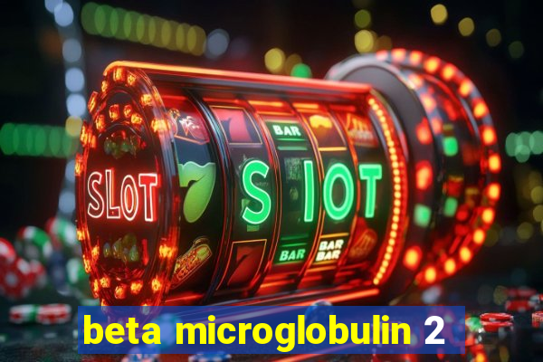 beta microglobulin 2