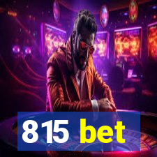 815 bet