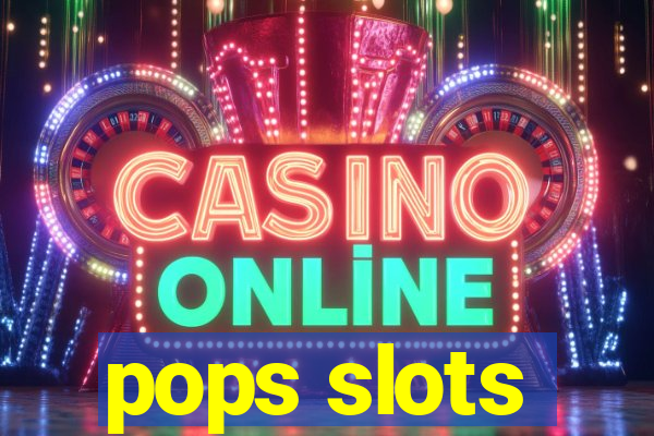 pops slots