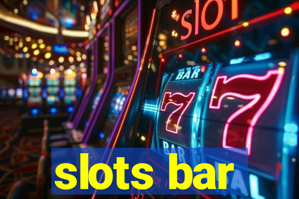 slots bar