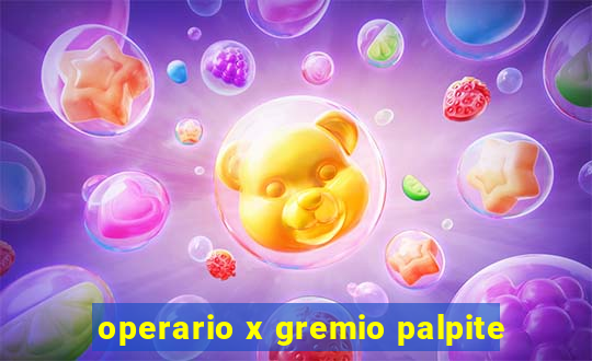 operario x gremio palpite