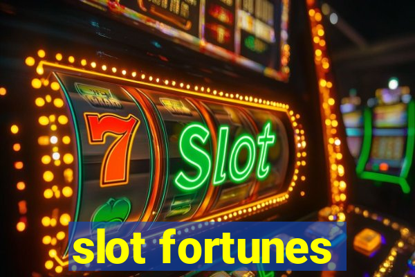 slot fortunes