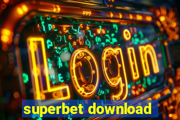 superbet download