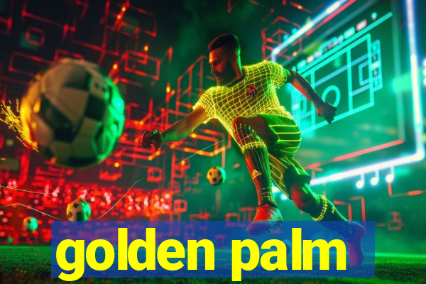 golden palm