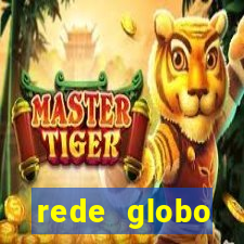 rede globo absolutamente tudo