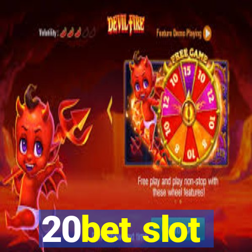 20bet slot