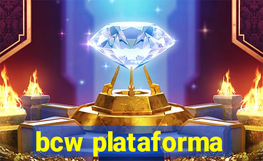 bcw plataforma