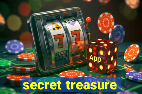 secret treasure