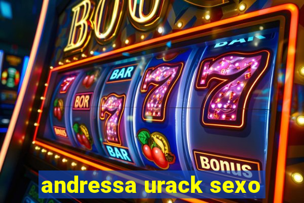 andressa urack sexo