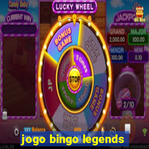 jogo bingo legends