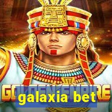 galaxia bet