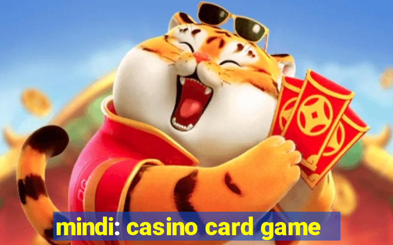 mindi: casino card game