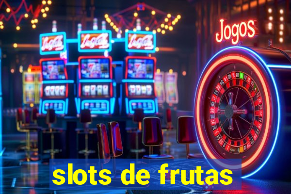 slots de frutas