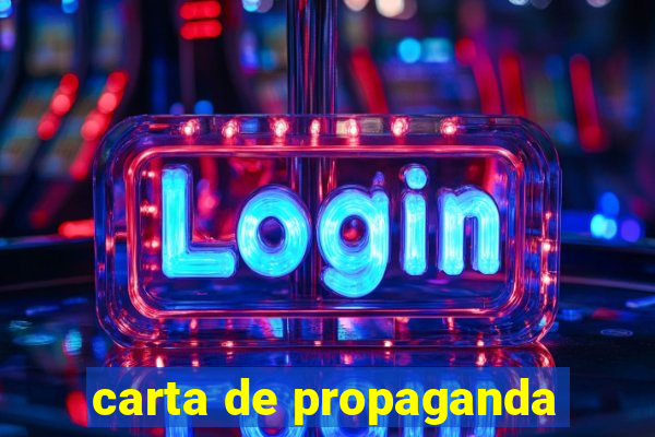 carta de propaganda