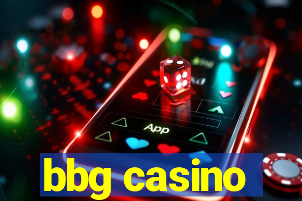 bbg casino