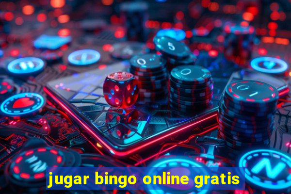 jugar bingo online gratis