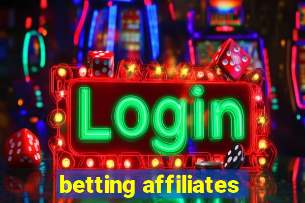 betting affiliates