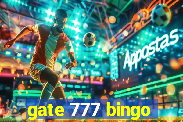 gate 777 bingo