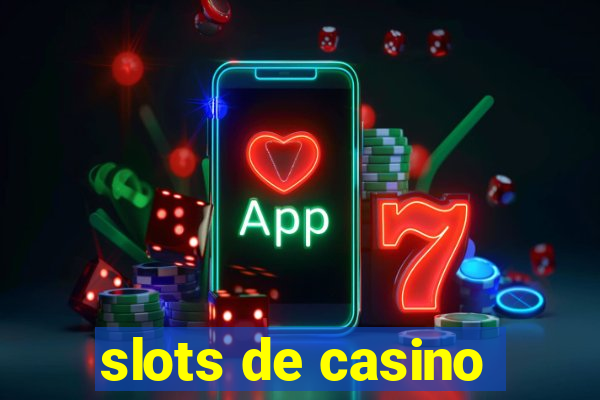 slots de casino