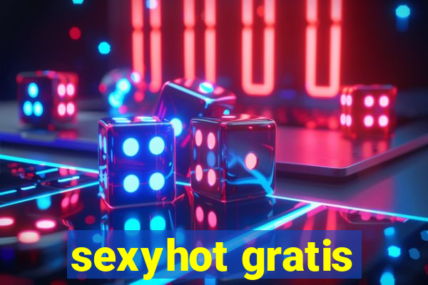 sexyhot gratis