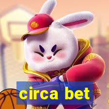 circa bet