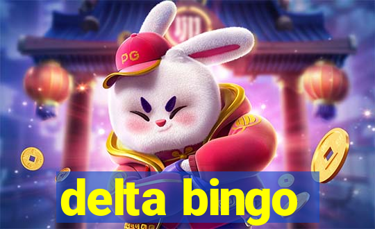 delta bingo