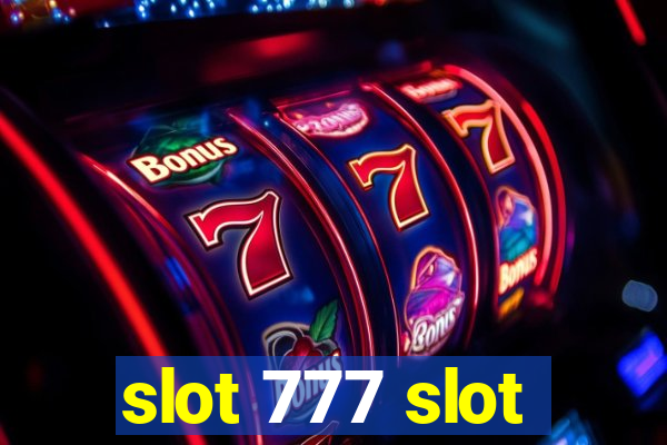 slot 777 slot